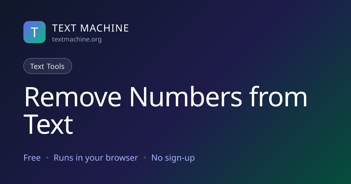 Remove Numbers from Text | Text Tools | Text Machine